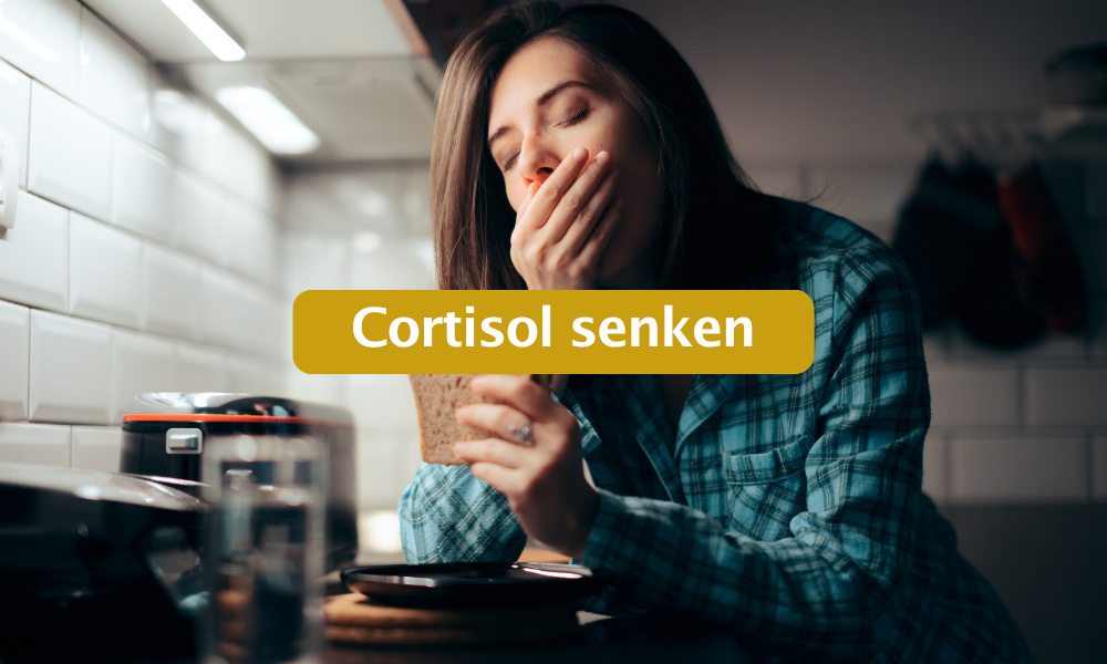 Cortisol senken