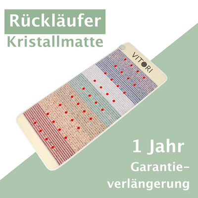 Ein Jahr Garantieverlängerung für Rückläufer Kristallmatte